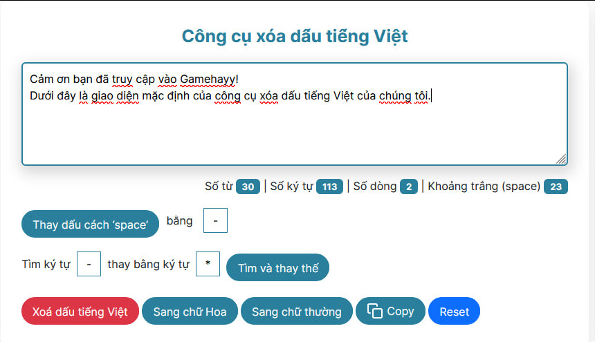 Các tính năng của công cụ xóa dấu tiếng Việt tại gamehayy.com